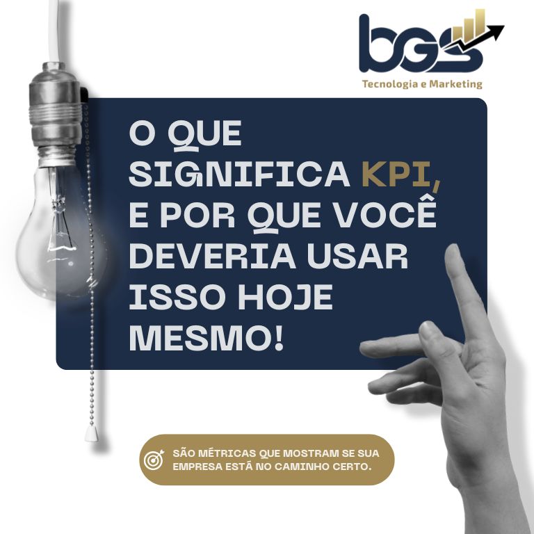 O que é KPI e por que isso importa para o seu negócio?