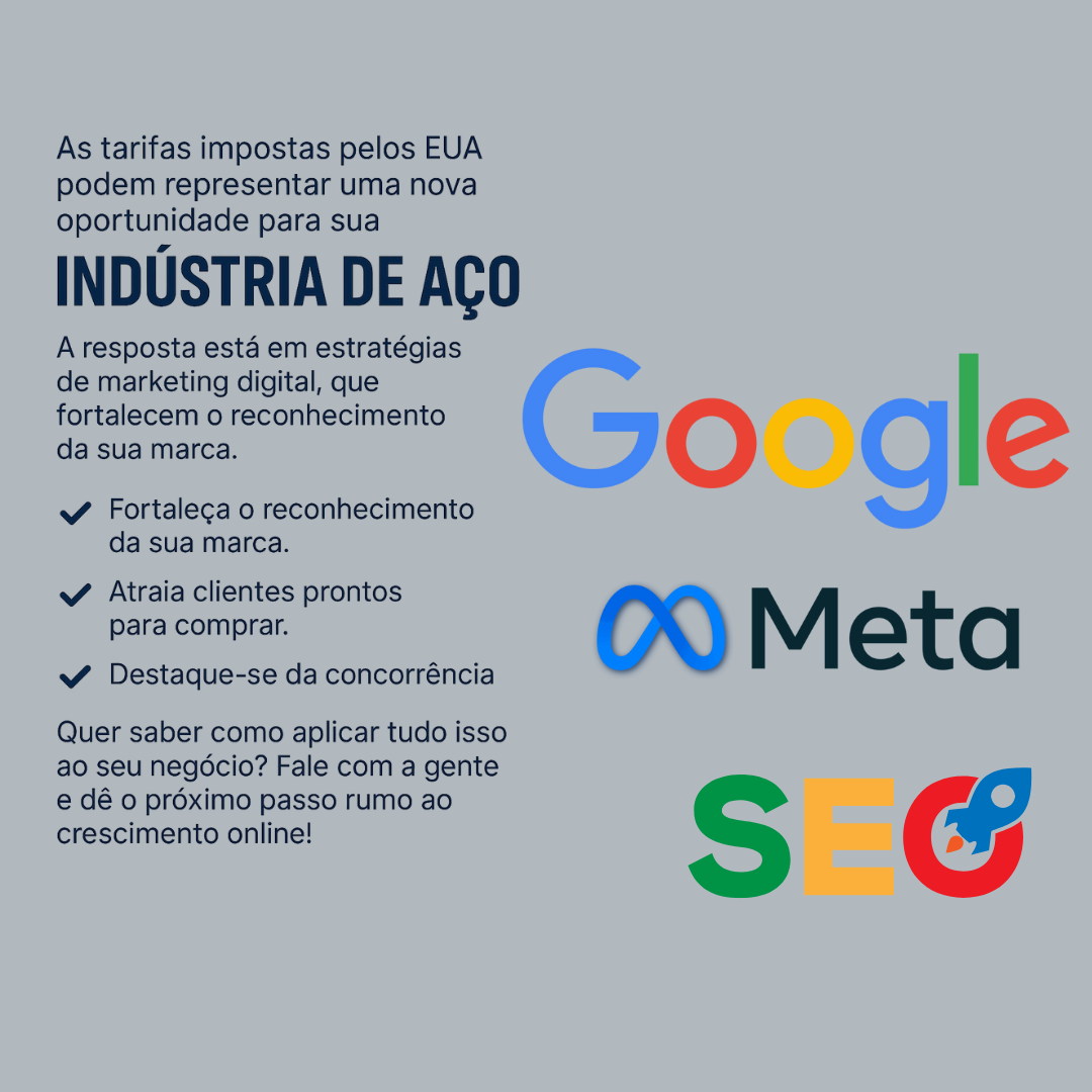 SEO e tráfego pago podem alavancar negócios de aço no mercado nacional