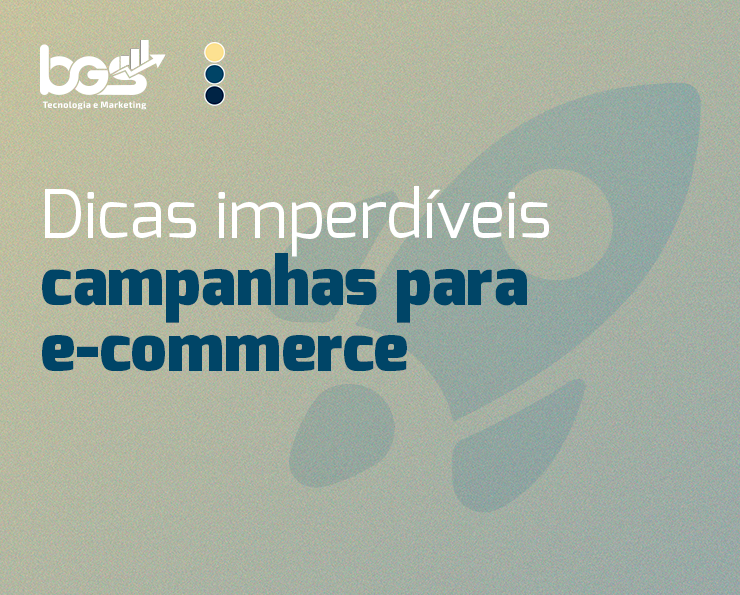 Dicas Para Campanhas Para E-commerce